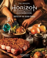 Артбук «The Official Horizon Cookbook: Tastes of the Seven Tribes (Gaming)» [USA IMPORT]