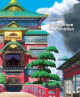 Артбук «Studio Ghibli: Architecture in Animation» [USA IMPORT]