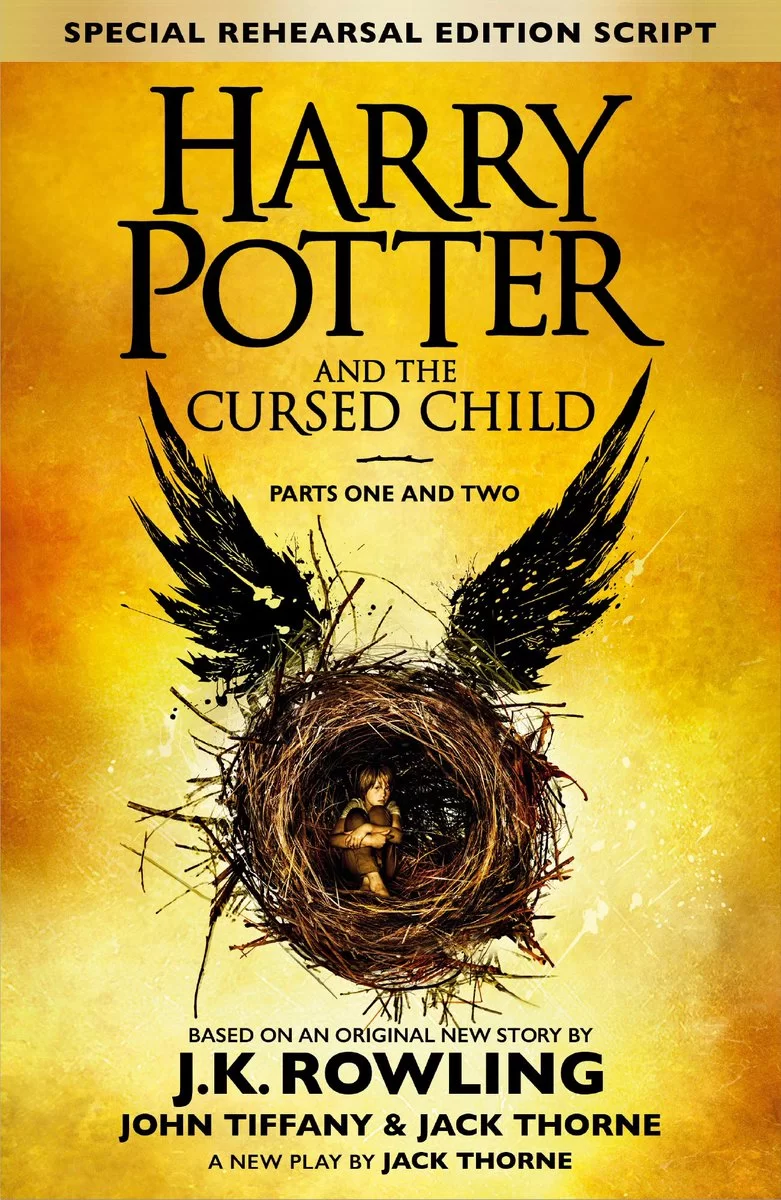 Книга на английском языке Harry Potter and the Cursed Child - Parts One &  Two (Special Rehearsal Edition): Parts I & II: The Official Script Book of  the Original West End Production